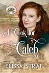 A Cook for Caleb