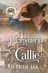 A Carpenter for Callie