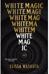 White Magic