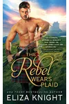 The Rebel Wears Plaid
