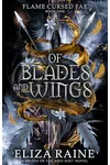 Of Blades and Wings