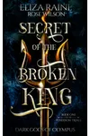 Secret of the Broken King
