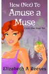 How (Not) to Amuse a Muse