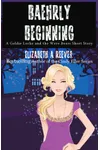 Baehrly Beginning