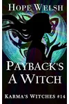 Payback's a Witch
