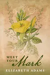 Meet Your Mark