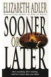 Sooner or Later