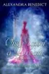 Once Upon a Dream: Volume I