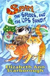 Spam, the Spooks, and the UPS Bandit