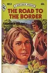 The Road To The Border