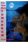 For One More Tomorrow