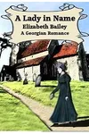 A Lady in Name