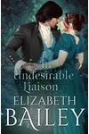 An Undesirable Liaison