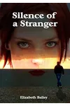 Silence of a Stranger
