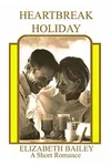 Heartbreak Holiday