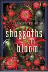 Shoggoths in Bloom