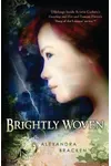 Brightly Woven