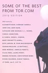 Some of the Best from Tor.com 2019 Edition