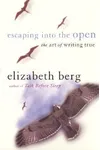 Escaping Into the Open