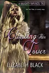Climbing Her Tower
