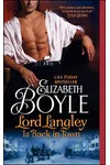 Lord Langley Is Back in Town