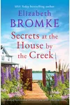 Secrets at Brambleberry Creek / Secrets at the House by the Creek