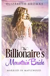 The Billionaire's Mountain Bride