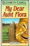 My Dear Aunt Flora