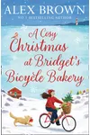 A Cosy Christmas at Bridget’s Bicycle Bakery