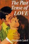 The Past Tense of Love