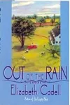 Out of the Rain