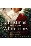 Christmas at Whitefriars