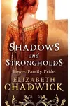 Shadows and Strongholds