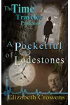 A Pocketful of Lodestones