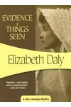 Evidence of Things Seen