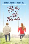 Better Off Friends