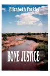 Bone Justice