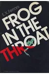Frog in the Throat