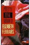 The Pretty Pink Shroud