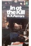 In at the Kill