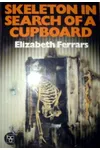 Skeleton in Search of a Cupboard / Skeleton in Search of a Closet