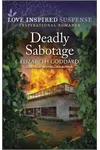 Deadly Sabotage