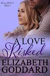 A Love Risked