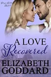 A Love Recovered