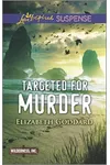 Targeted for Murder