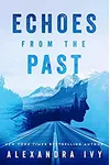 Echoes from the Past