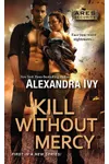 Kill Without Mercy