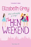The Hen Weekend