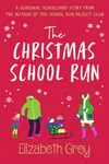 The Christmas School Run