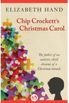 Chip Crockett's Christmas Carol